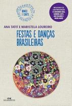 Festas E Danças Brasileiras Festas E Danças Brasileiras