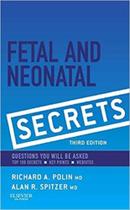 Fetal & neonatal secrets: questions you will be asked
