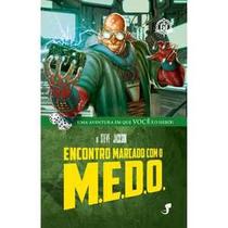 FF 14 - Encontro Marcado com o M.E.D.O.