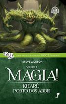 FF 32 - Magia! Vol. 2 - Kharé, Porto Das Ardis