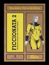 Ficcionata 2 - SCRIPTUM Ficcionata 2 - SCRIPTUM