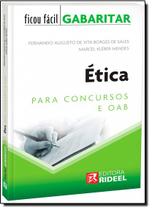 Ficou Facil Gabaritar - Etica (2 Edicao) Ficou Facil Gabaritar - Etica (2 Edicao)