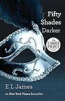 Fifty Shades Darker: Book Two of the Fifty Shades Trilogy: 2 Paperback James, E. L.
