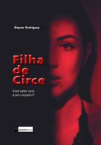 Filha de Circe - Você Sabe Tudo a Seu Respeito