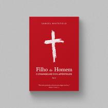 Filho do Homem - Samuel whitefild - vol. 2 - Editora Impacto