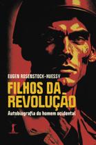 Filhos da revolução: Autobiografia do homem ocidental