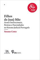 Filhos da (sua) mãe - ALMEDINA BRASIL