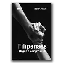 Filipenses - Alegria e compromisso - Hebert Junker - W4 Editora