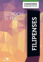 Filipenses: Comentário Exegético - Vida Nova