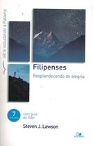 Filipenses - Serie Estudando A Palavra