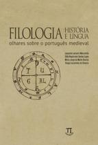 Filologia, história e língua