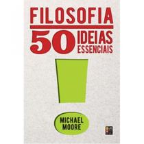 Filosofia - 50 ideias essenciais