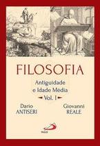 Filosofia: Antiguidade e Idade Média - Vol I Filosofia: Antiguidade e Idade Média - Vol I