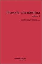Filosofia clandestina - vol. 2