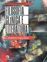 Filosofia clínica e literatura Filosofia clínica e literatura