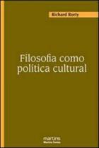 Filosofia como política cultural