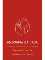 Filosofia da casa - DANTES ** Filosofia da casa - DANTES **