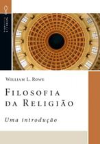 Filosofia da Religião William L. Rowe - ULTIMATO