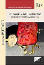 Filosofía del derecho, derecho y ciencia jurídica - Ediciones Olejnik