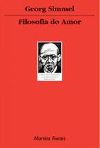 Filosofia do amor - MARTINS EDITORA Filosofia do amor - MARTINS EDITORA