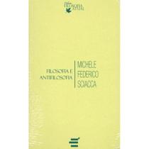 Filosofia e Antifilosofia ( Michele Federico Sciacca ) - E Realizações