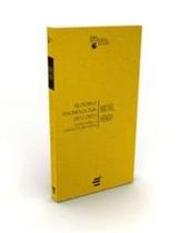 Filosofia e Fenomenologia do Corpo: Ensaio Sobre a Ontologia Biraniana Filosofia e Fenomenologia do Corpo: Ensaio Sobre a Ontologia Biraniana
