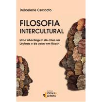 Filosofia Intercultural - Editora Ideias & Letras Filosofia Intercultural - Editora Ideias & Letras