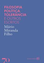Filosofia Politica, Tolerancia - EDICOES 70 - ALMEDINA