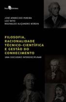 Filosofia, racionalidade técnico-científica e gestão do conhecimento