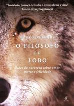 Filósofo e o Lobo, O