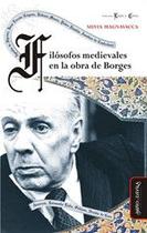 Filósofos medievales en la obra de Borges - Miño y Dávila Editores