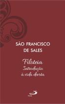 Filoteia - Introdução à Vida Devota