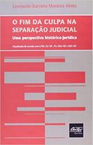 Fim Da Culpa Na Separação Judicial, O - Del Rey