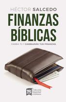 Finanças bíblicas: mude você e suas finanças (espanhol)