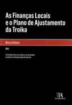 Financas locais e o plano de ajust. da troika, as - ALMEDINA Financas locais e o plano de ajust. da troika, as - ALMEDINA