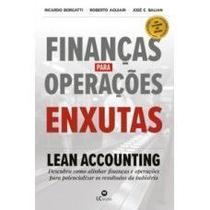 Financas para operacoes enxutas Financas para operacoes enxutas