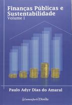Finanças Públicas e Sustentabilidade - Volume 1 - Lumen Juris