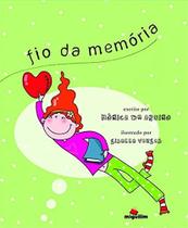 Fio Da Memoria - MIGUILIM