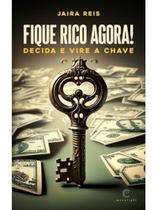 Fique rico agora! Fique rico agora!