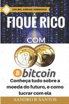 Fique rico com bitcoin