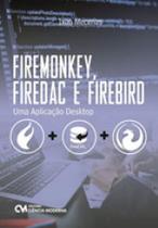 Firemonkey, firedac e firebird - CIENCIA MODERNA Firemonkey, firedac e firebird - CIENCIA MODERNA