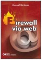 Firewall Via Web Firewall Via Web