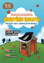 Firmando as Bases do Ministério Infantil, Caroline Vargas,Flávia Grégio - AD Santos