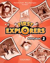 First explorers 2 - activity book - OXFORD UNIVERSITY PRESS - ELT