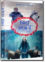 First Light: Dois Mundos, um Segredo - ID EDITORA