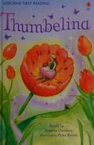 First Reading Level Four Thumbelina First Reading Level Four Thumbelina