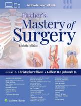 Fischer mastery of surgery 2 vols - Lippincott/wolters Kluwer Health 2024