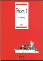 Fisica 1 - mecanica - EDUSP Fisica 1 - mecanica - EDUSP