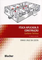 Física aplicada à construção Física aplicada à construção