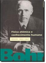 Fisica Atomica e Conhecimento Humano - CONTRAPONTO